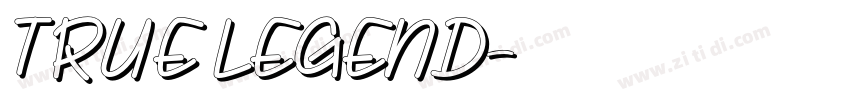 TRUE LEGEND字体转换